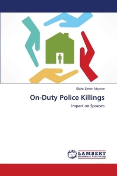 Cover for Moyane · On-Duty Police Killings (Book) (2018)