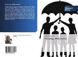 Cover for Houston · Parenting...What works? (Book)