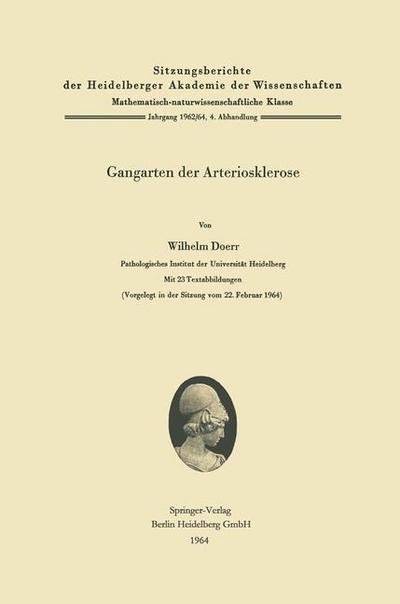 Cover for Wilhelm Doerr · Gangarten Der Arteriosklerose (Taschenbuch) [1964 edition] (2013)