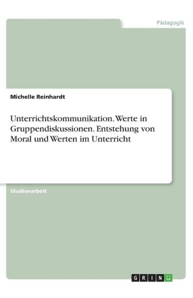 Cover for Reinhardt · Unterrichtskommunikation. Wer (Bok)