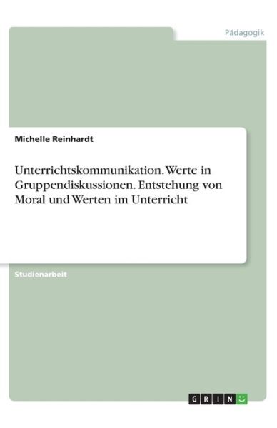 Cover for Reinhardt · Unterrichtskommunikation. Wer (Book)