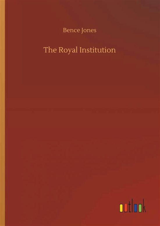 Cover for Jones · The Royal Institution (Bog) (2018)