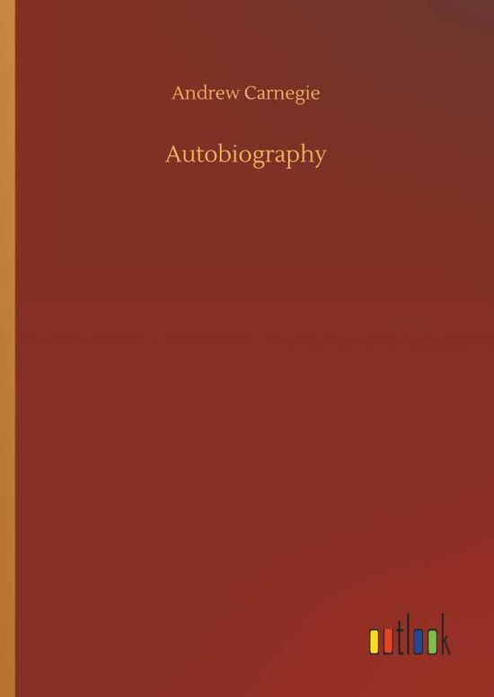 Cover for Carnegie · Autobiography (Book) (2018)