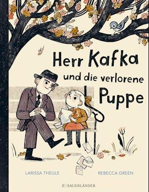 Cover for Larissa Theule · Herr Kafka Und Die Verlorene Puppe (Book)