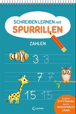 Schreiben lernen mit Spurrillen - Zahlen - Carmen Eisendle - Boeken - Loewe - 9783743215153 - 11 januari 2023