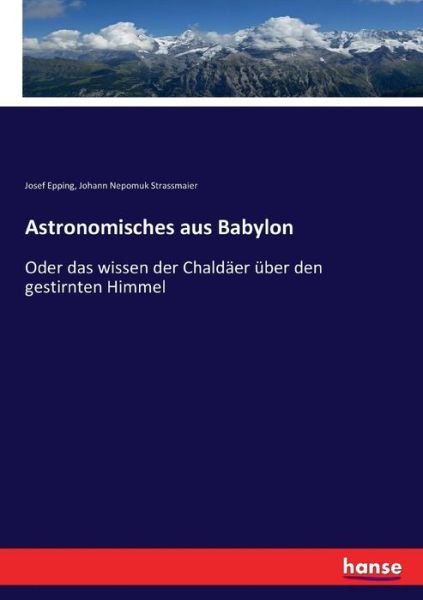 Cover for Epping · Astronomisches aus Babylon (Bok) (2017)