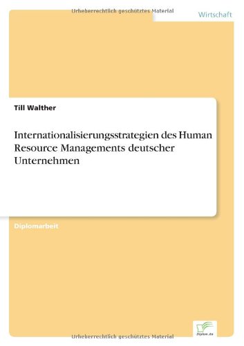 Cover for Till Walther · Internationalisierungsstrategien des Human Resource Managements deutscher Unternehmen (Paperback Book) [German edition] (1998)