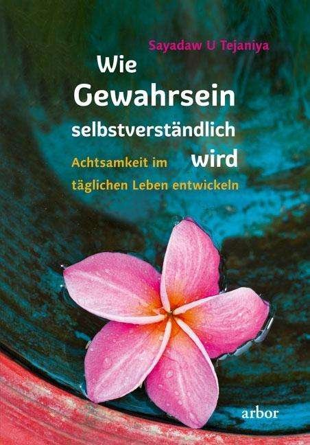 Cover for Tejaniya · Wie Gewahrsein selbstverständl (Book)