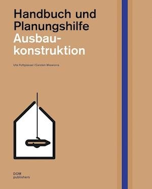 Cover for Uta Pottgiesser · Ausbaukonstruktion (Inbunden Bok) (2019)