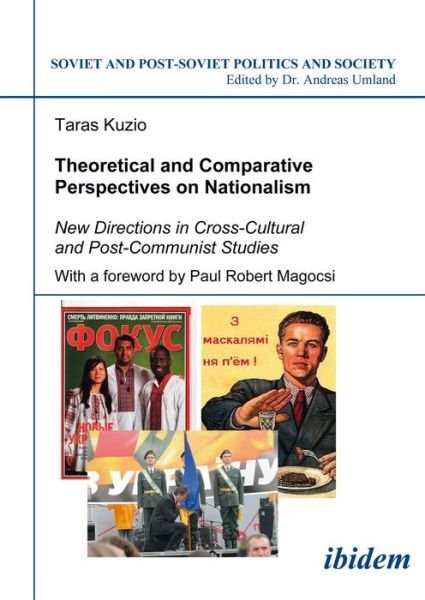 Cover for Taras Kuzio · Theoretical and Comparative Perspectives on Nati - New Directions in Cross-Cultural and Post-Communist Studies (Paperback Book) (2020)