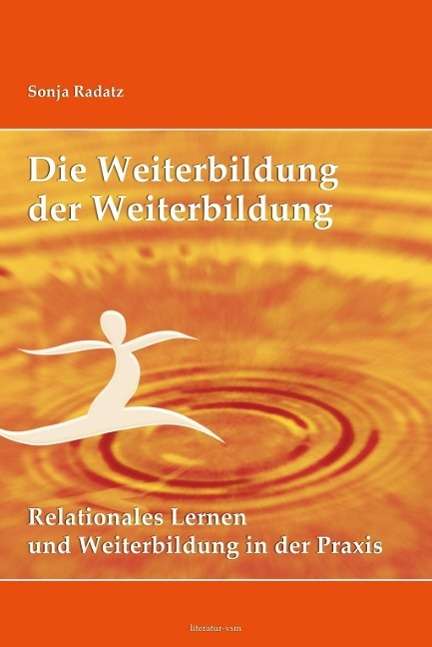 Cover for Radatz · Die Weiterbildung der Weiterbild (Book)