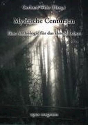 Mystische Centurien - Gerhard Wehr - Livres - opus magnum - 9783939322153 - 25 janvier 2012