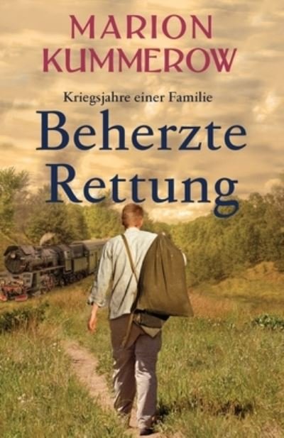 Cover for Marion Kummerow · Beherzte Rettung (Taschenbuch) (2020)