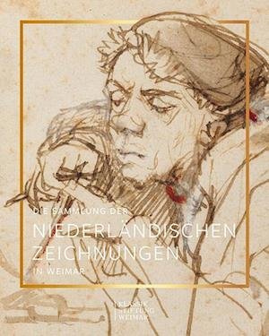 Cover for Thomas Ketelsen · Sammlung der Niederländischen Zeichnungen in Weimar (Book) (2022)