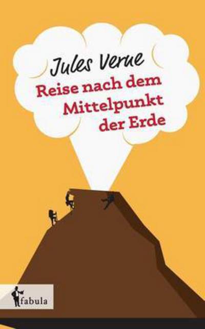 Cover for Verne · Reise nach dem Mittelpunkt der Er (Buch) (2022)