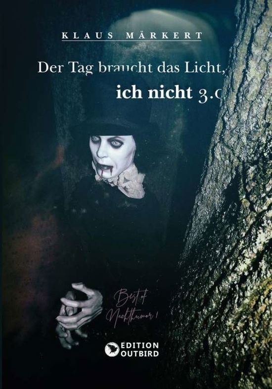 Cover for Märkert · Der Tag braucht das Licht, ich (Book)