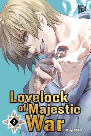 Lovelock of Majestic War 3 - Tatsuya Shihira - Böcker - Manga Cult - 9783964337153 - 9 mars 2023