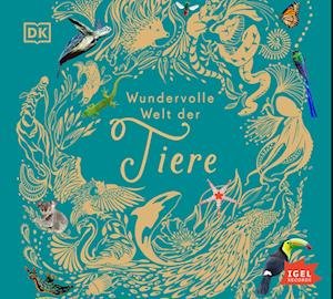 Cover for Ben Hoare · Wundervolle Welt der Tiere (Lydbok (CD)) (2023)