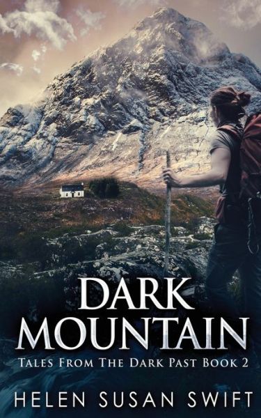 Cover for Helen Susan Swift · Dark Mountain (Paperback Bog) (2021)