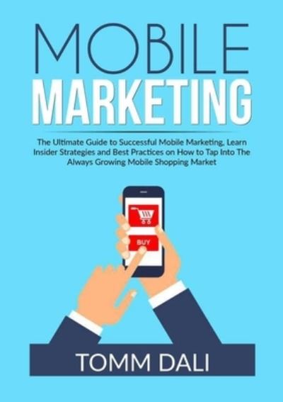 Cover for Tomm Dali · Mobile Marketing (Pocketbok) (2021)