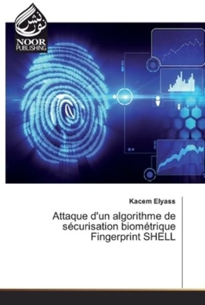 Cover for Elyass · Attaque d'un algorithme de sécur (Book) (2019)