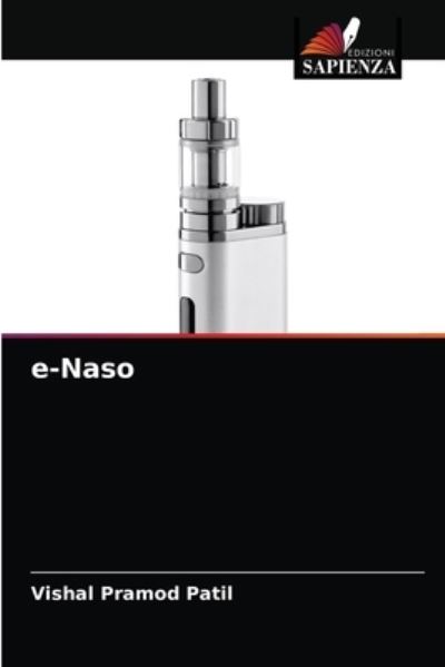 Cover for Vishal Pramod Patil · E-naso (Paperback Book) (2021)