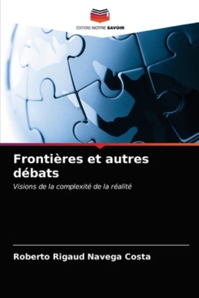 Cover for Roberto Rigaud Navega Costa · Frontieres et autres debats (Paperback Book) (2021)
