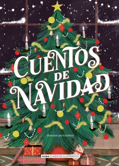 Cover for Various authors · Cuentos de Navidad (Hardcover Book) (2021)