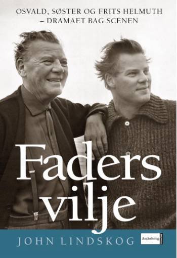 Cover for John Lindskog · Faders vilje (Bound Book) [1th edição] (2005)