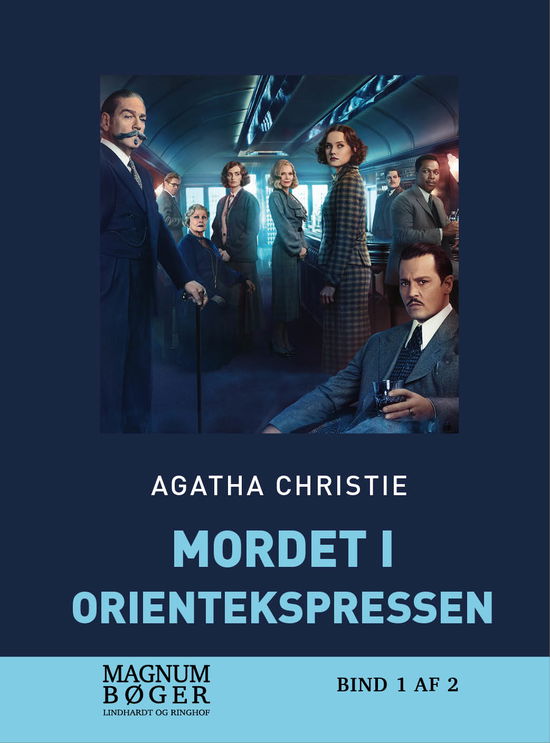 Agatha Christie: Mordet i Orientekspressen - Agatha Christie - Bøger - Saga - 9788711952153 - 11. april 2018