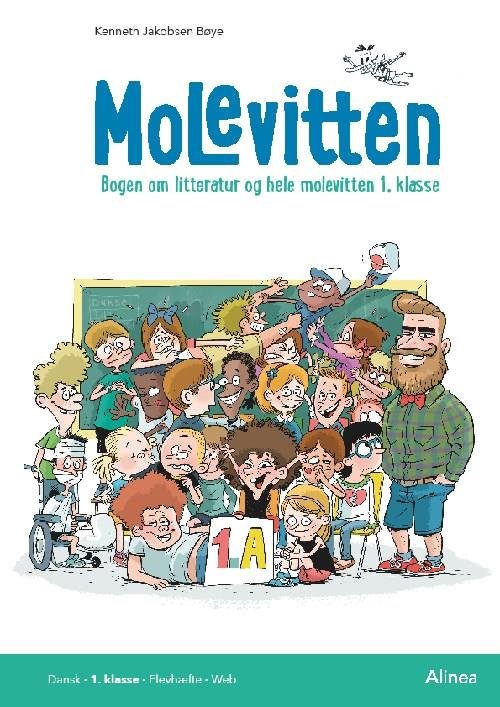 Cover for Kenneth Jakobsen Bøye · Molevitten: Molevitten, 1. kl., Bogen om litteratur og hele molevitten, Elevbog / Web (Sewn Spine Book) [1e uitgave] (2019)