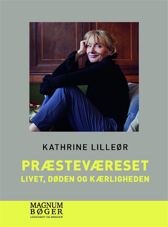 Cover for Kathrine Lilleør · Præsteværelset - Livet, døden og kærligheden (Storskrift) (Bound Book) [1er édition] (2024)