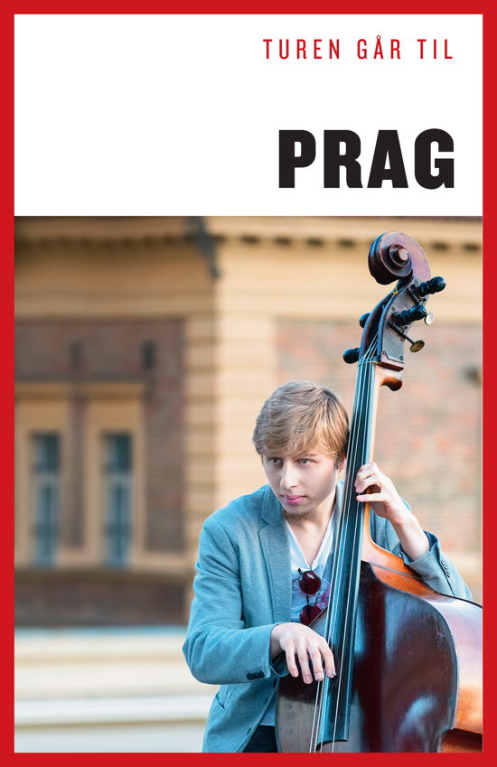 Cover for Hans Kragh-Jacobsen · Politikens Turen går til¤Politikens rejsebøger: Turen går til Prag (Taschenbuch) [8. Ausgabe] (2020)