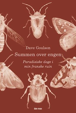 Cover for Dave Goulson · Summen over engen (Hæftet bog) [2. udgave] (2019)
