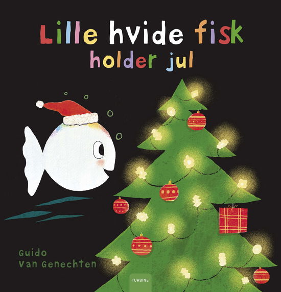 Cover for Guido van Genechten · Lille hvide fisk holder jul (Innbunden bok) [1. utgave] (2024)