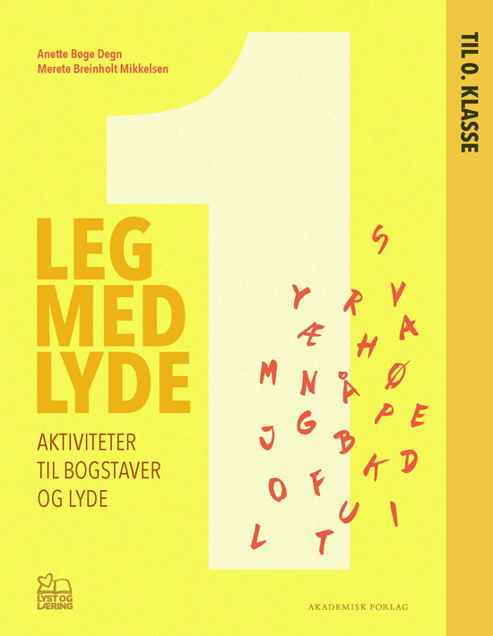 Cover for Merete Breinholt Mikkelsen; Anette Bøge Degn · Lyst og læring: Leg med lyde 1 (Sewn Spine Book) [1º edição] (2025)