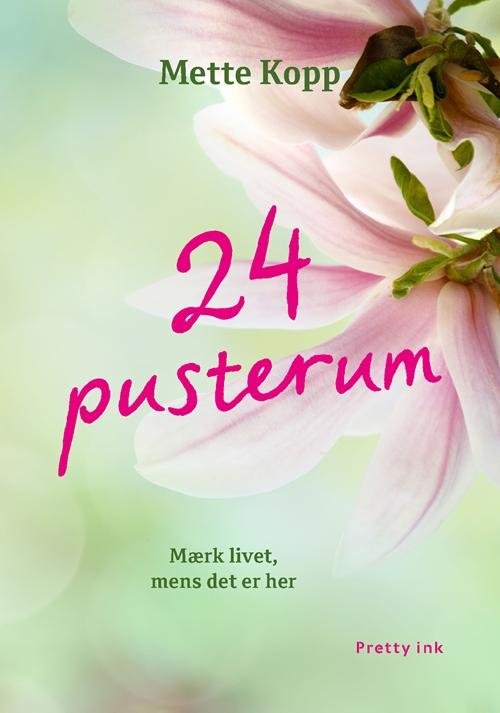 Cover for Mette Kopp · 24 pusterum (Innbunden bok) [1. utgave] (2015)