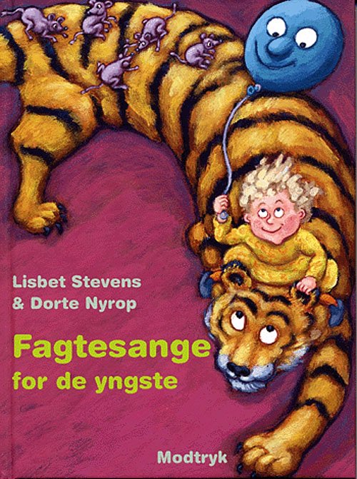 Cover for Lisbet Stevens Dorte Nyrop · Fagtesange for de yngste (Gebundesens Buch) [1. Ausgabe] [Indbundet] (2005)
