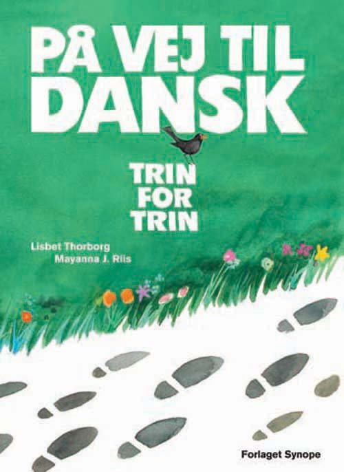 Cover for Mayanna J. Riis Lisbet Thorborg · På vej til dansk (Book) [4e édition] (2013)