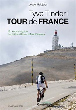 Cover for Jesper Ralbjerg · Tyve tinder i TOUR de FRANCE (Hardcover Book) [1.º edición] [Hardback] (2012)