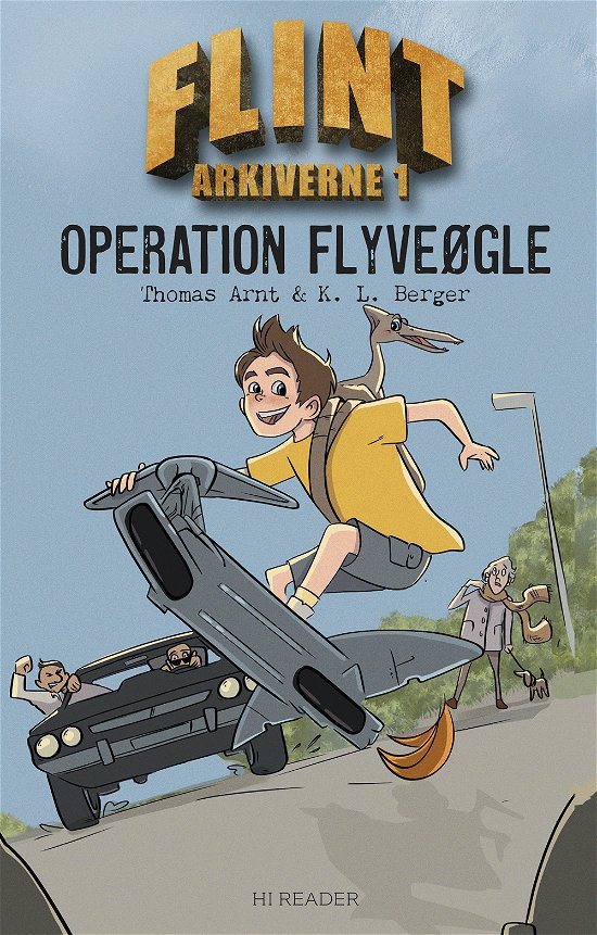 Cover for Thomas Arnt og K. L. Berger · Flintarkiverne 1: Operation flyveøgle (Gebundenes Buch) [1. Ausgabe] (2022)