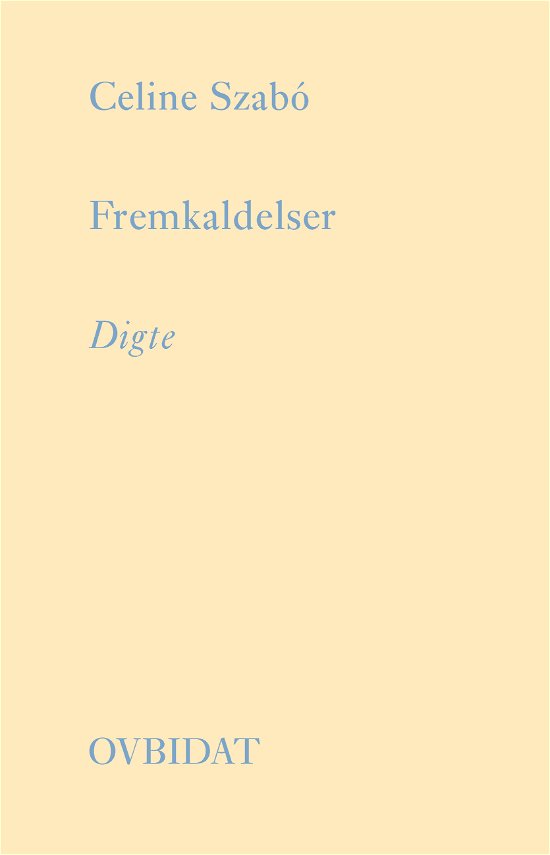 Cover for Celine Szabó · OVBIDAT abonnement: Fremkaldelser (Paperback Book) [1º edição] (2024)