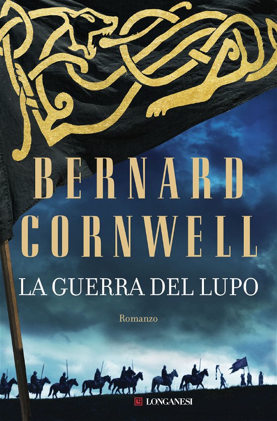 Cover for Bernard Cornwell · La Guerra Del Lupo (Bog)