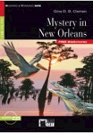 Cover for Gina D B Clemen · Reading &amp; Training: Mystery in New Orleans + audio CD (Book) (2017)