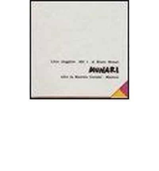 Bruno Munari - Libro Illeggibile 'Mn 1' - Bruno Munari - Books - Corraini - 9788886250153 - 2000