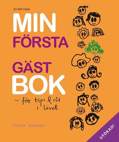 Cover for Thyra Brandt · Min första gästbok : för tips &amp; råd i livet (Indbundet Bog) (2015)