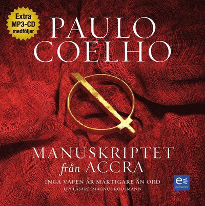 Cover for Paulo Coelho · Manuskriptet från Accra (Lydbok (CD)) (2013)