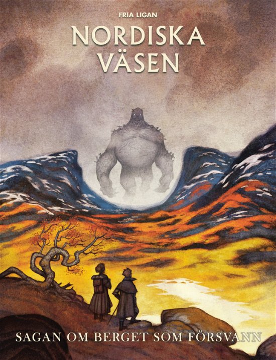 Cover for Ellinor DiLorenzo · Sagan om berget som försvann (Nordiska väsen) (Bound Book) (2023)