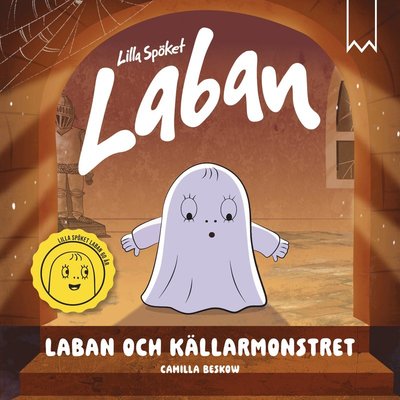 Cover for Camilla Beskow · Laban och källarmonstret (Book) (2025)