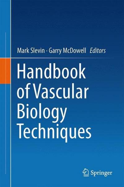 Cover for Mark Slevin · Handbook of Vascular Biology Techniques (Hardcover Book) (2015)